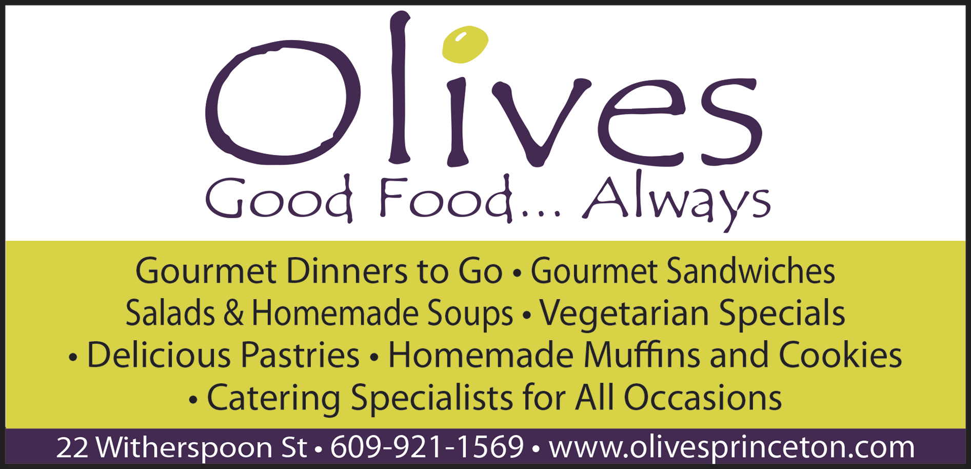 Olives Gourmet Deli & Bakery Print Ad