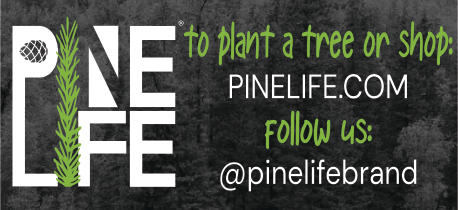 Pine Life Print Ad