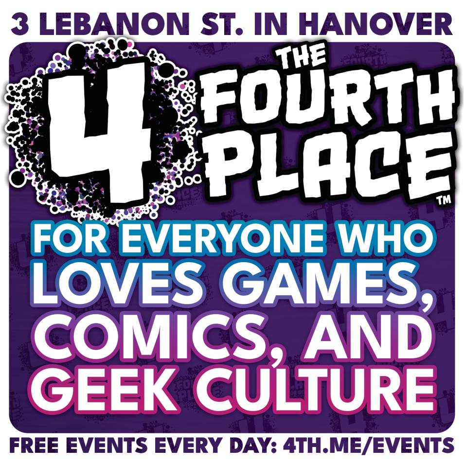 The Fourth Place: Games, Comics, & Geek Culture Print Ad